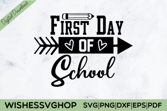 First Day of School SVG PNG: Graphics for Crafts