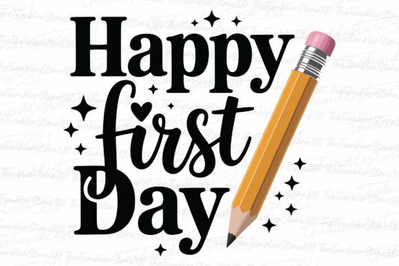 Happy First Day Teacher SVG: Crafts & Graphics
