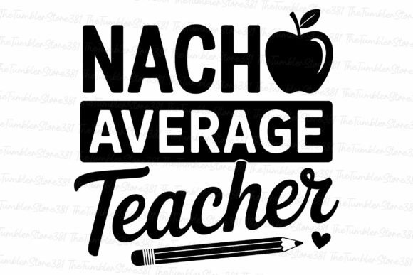 Nach Average Teacher Svg: Graphics for Crafts