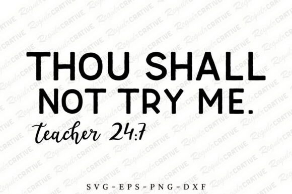 Review: Thou Shall Not Try Me SVG for Embroidery