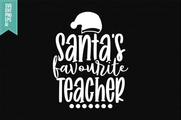 Reviewing Santa’s Favourite Teacher SVG for Embroidery