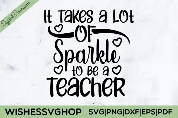 Sparkle Teacher SVG: Graphics for Crafts