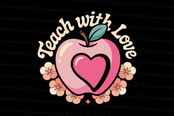 Teach with Love SVG: Graphics for Crafts