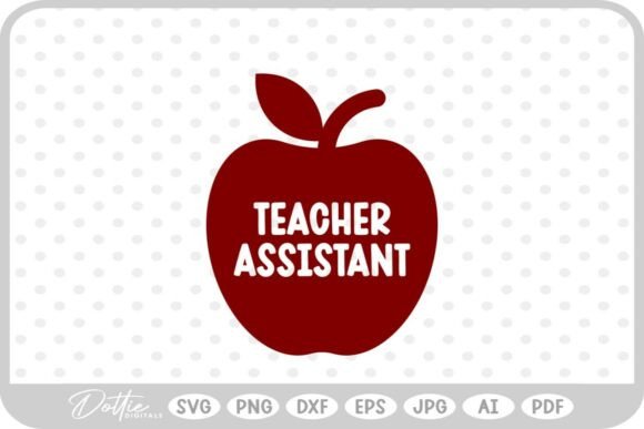 Teacher Assistant School SVG PNG DXF Graphics & Crafts