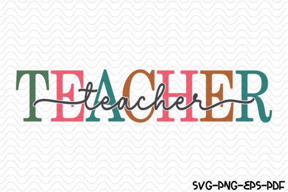 Teacher & Family SVG Graphics for Crafts