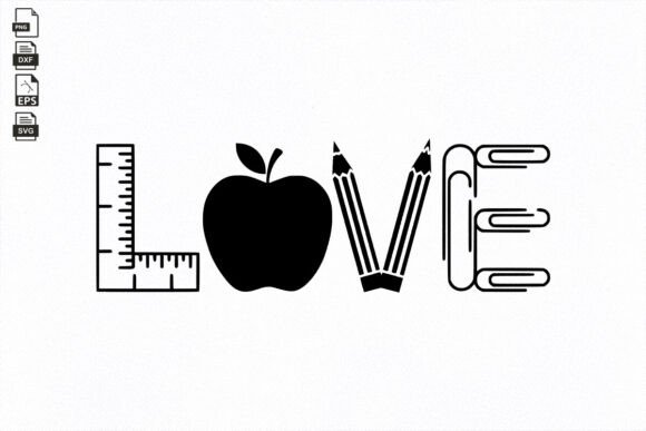 Teacher SVG, Love Teacher Cricut Graphics & Crafts